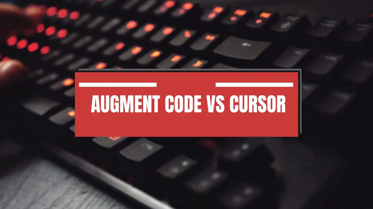 Augment Code vs Cursor: Best AI Coding Tool