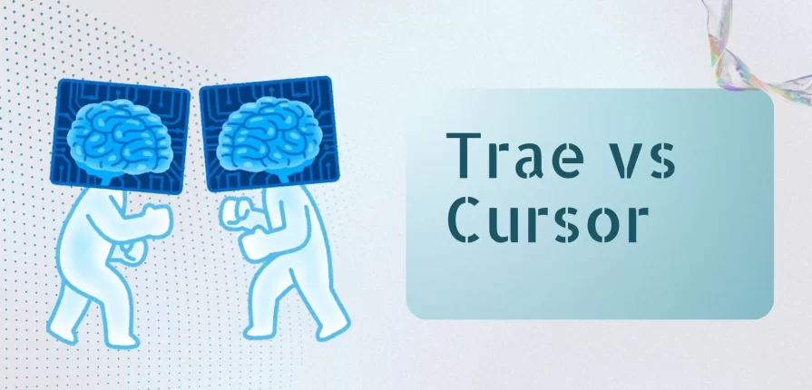 Trae vs Cursor