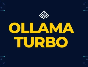 What is Ollama Turbo? Full Guide